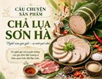 Chả lụa Sơn Hà